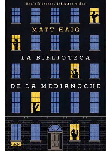 La Biblioteca De La Medianoche De Matt Haig Editorial Alianza