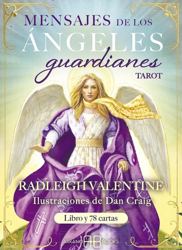 Mensajes De Los Ángeles Guardianes. Tarot: Libro Y 78 Cartas