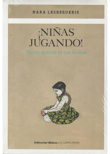 Mara Lesbegueris Niñas Jugando! Psicomotricidad