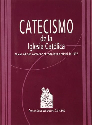 Catecismo De La Iglesia Católica
