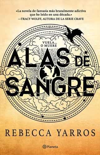Alas De Sangre, De Rebecca Yarros. Editorial Planeta En Español