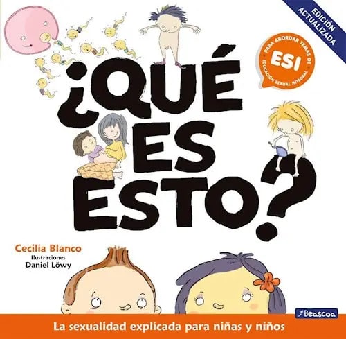 Que Es Esto? Cecilia Blanco Esi Sexualidad Infantil