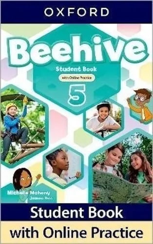 Beehive 5 Student's Book With Online Practice Pack De Michelle Mahony Editorial Oxford University Press Tapa Blanda En Inglés Internacional 2022