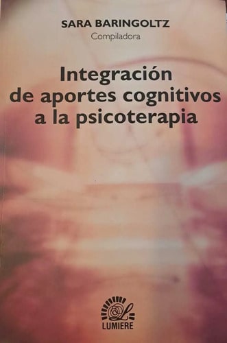 Integración De Aportes Cognitivos Psicoterapia Baringoltz