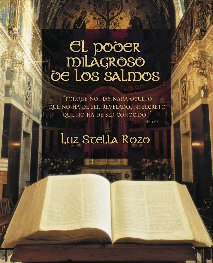 El Poder Milagroso De Los Salmos - Luz Stella Rozo