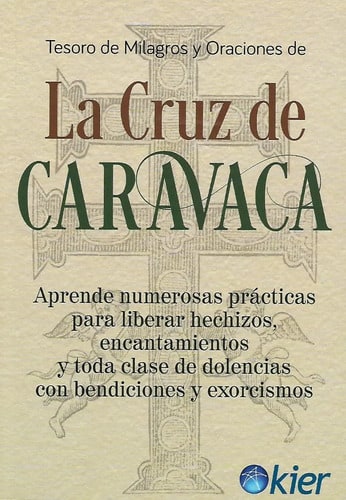 Libro Cruz De Caravaca Tesoros De Milagros Y Oraciones Kier 
