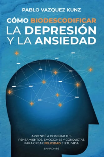 Biodescodificación Depresión Ansiedad Kunz
