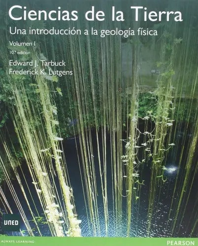 Libro Ciencias De La Tierra - Volumen I (10ma..edicion), De Tarbuck, Edward J.. Editorial Pearson, Tapa Blanda ( 2015)