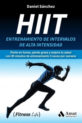 Hiit - Entrenamiento De Intervalos De Alta Intensidad