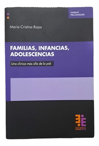 Familias, Infancias, Adolescencias Clinica Psicologia Rojas