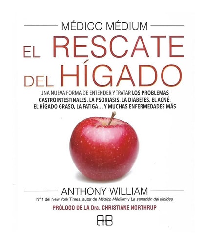 Medico Medium El Rescate Del Higado
