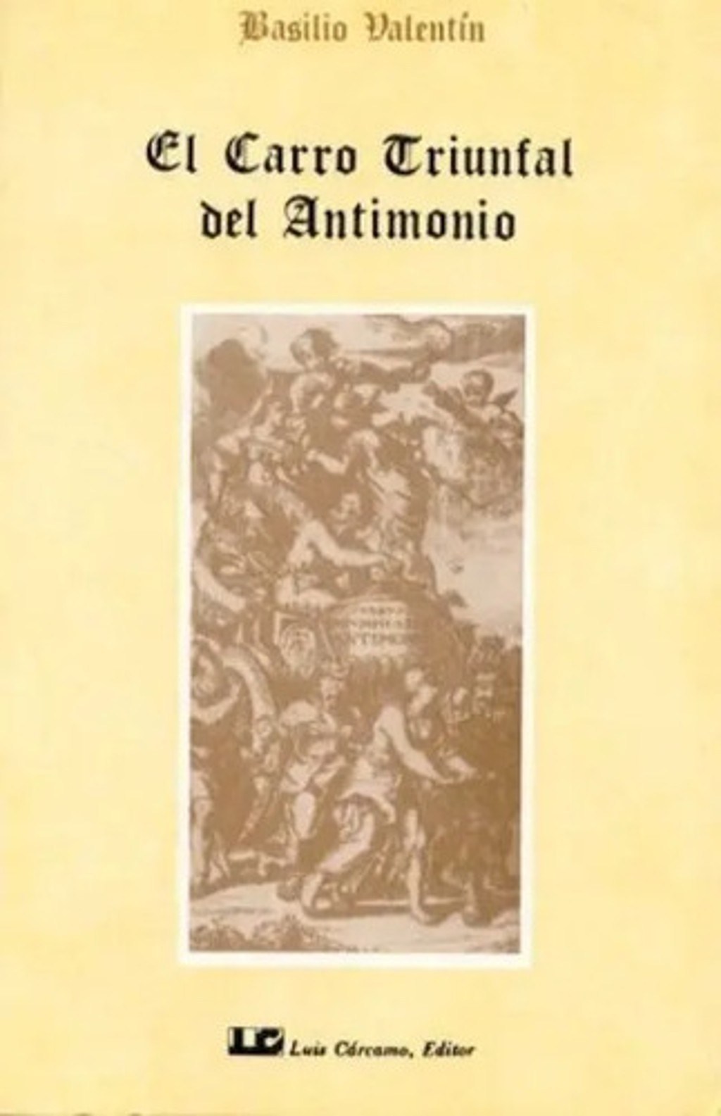 El Carro Triunfal Del Antimonio