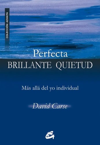 Perfecta, Brillante Quietud: Mas Alla Del David Carse