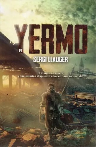 El Yermo Sergi Llauger Novela Terror