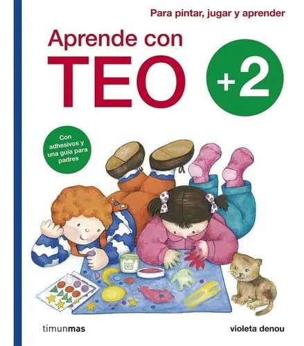 Aprende Con Teo +2, De Denou,violeta. Editorial Timun Mas Infantil, Tapa Blanda En Español