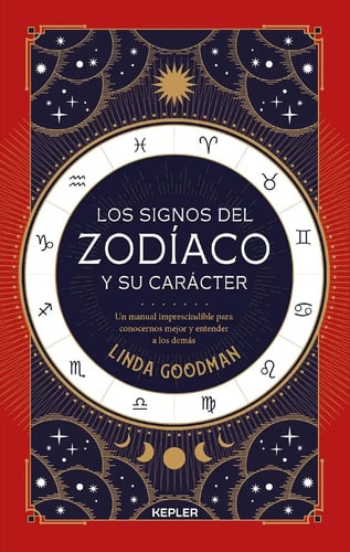 Los Signos Del Zodiaco Y Su Caracter