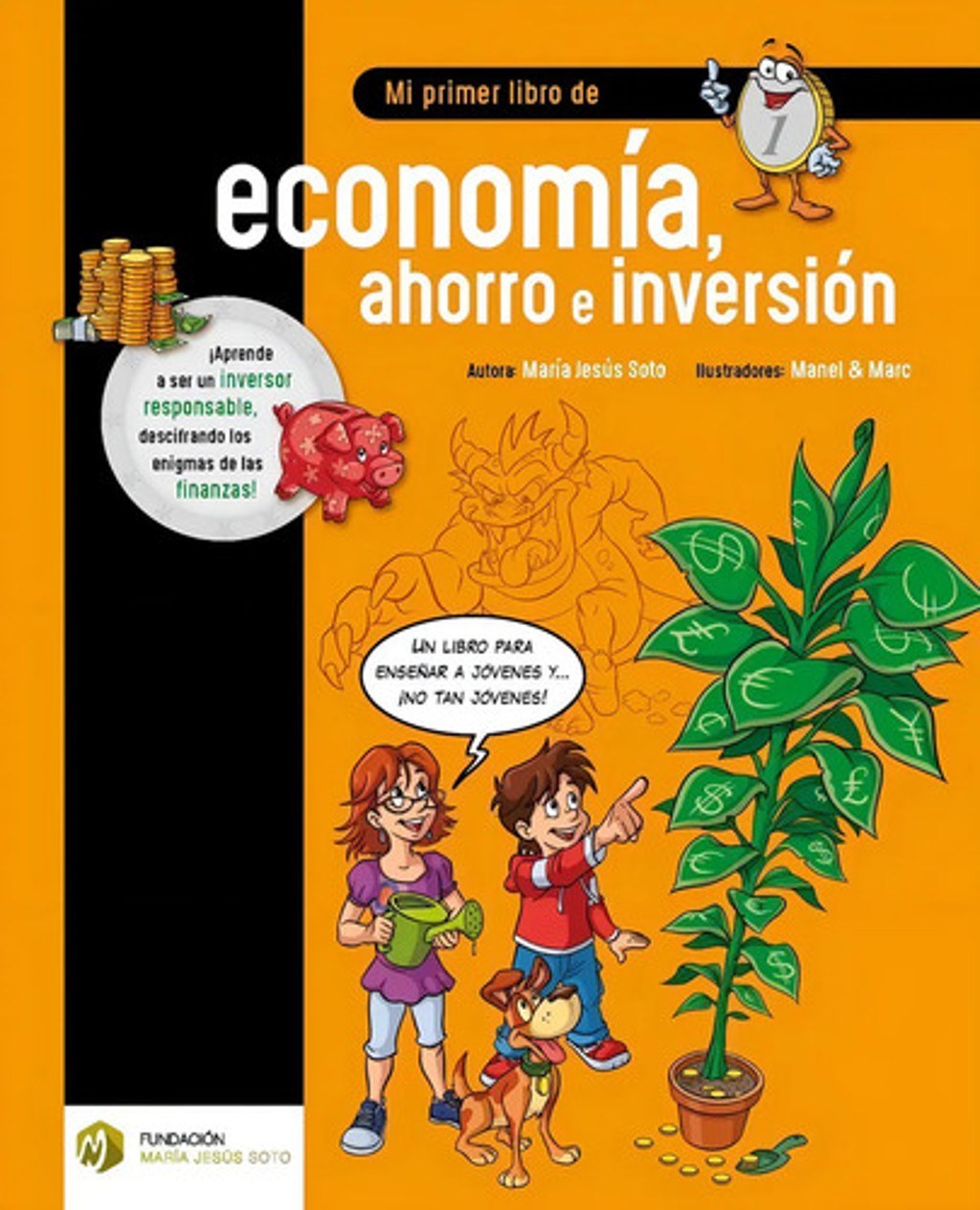 Mi Primer Libro De Economìa, Ahorro E Inversión Infantil