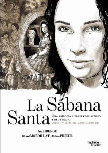 La Sabana Santa Trilogia  Del Tiempo Y El Espacio Liberge