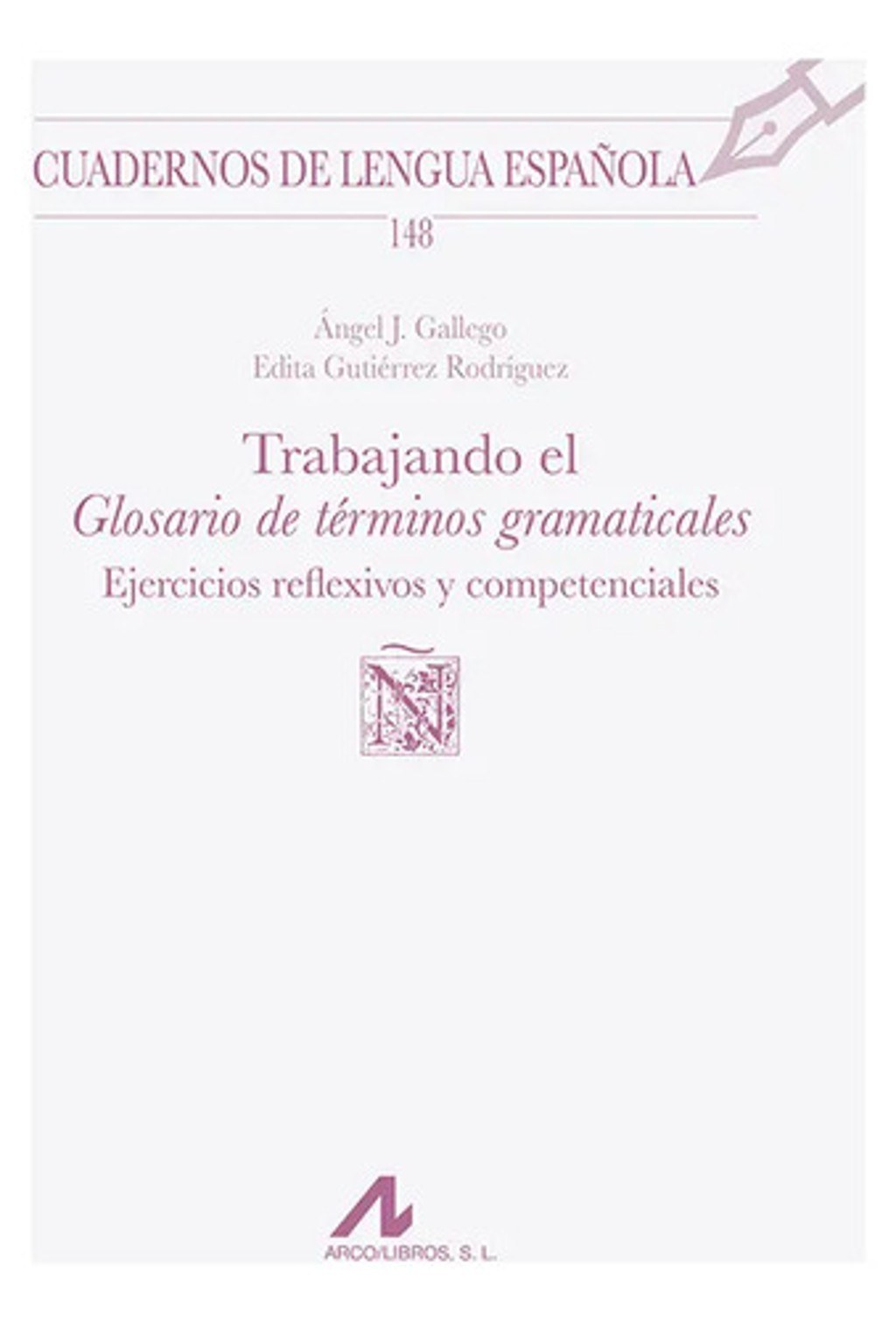 Trabajando Glosario Términos Gramaticales Ejercicios