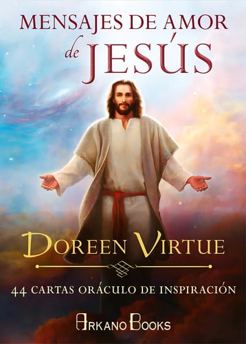 Mensajes Amor Jesús 44 Oráculo  Inspiración Doreen Tarot
