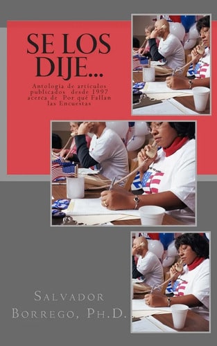 Se Los Dije... Salvador Borrego