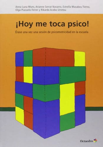 Hoy Me Toca Psico Niños Psicomotricidad