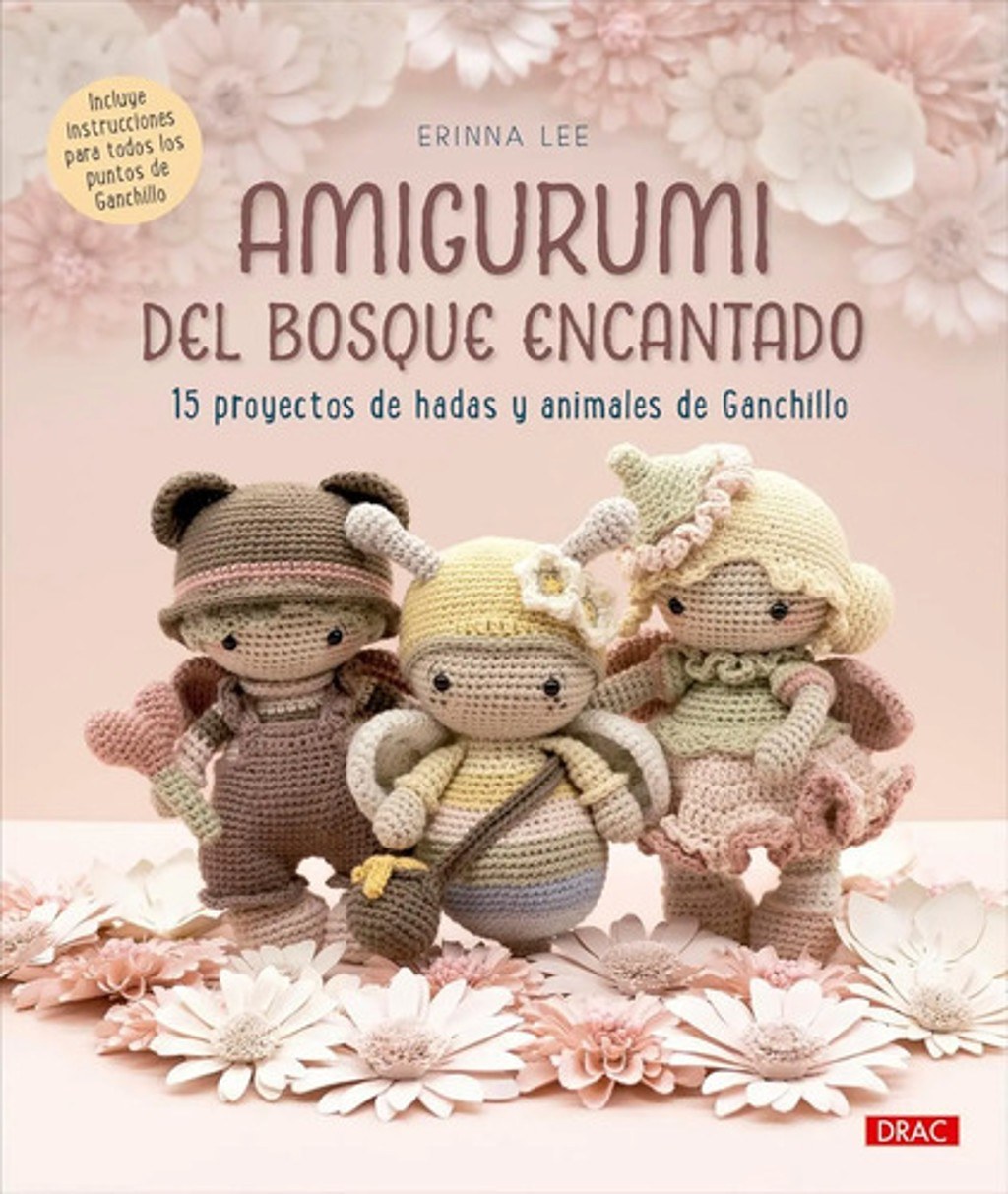 Amigurumi Bosque Encantado: Hadas Y Animales De Ganchillo