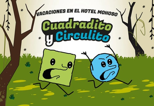 Cuadradito Y Circulito: Vacaciones En El Hotel Mohoso
