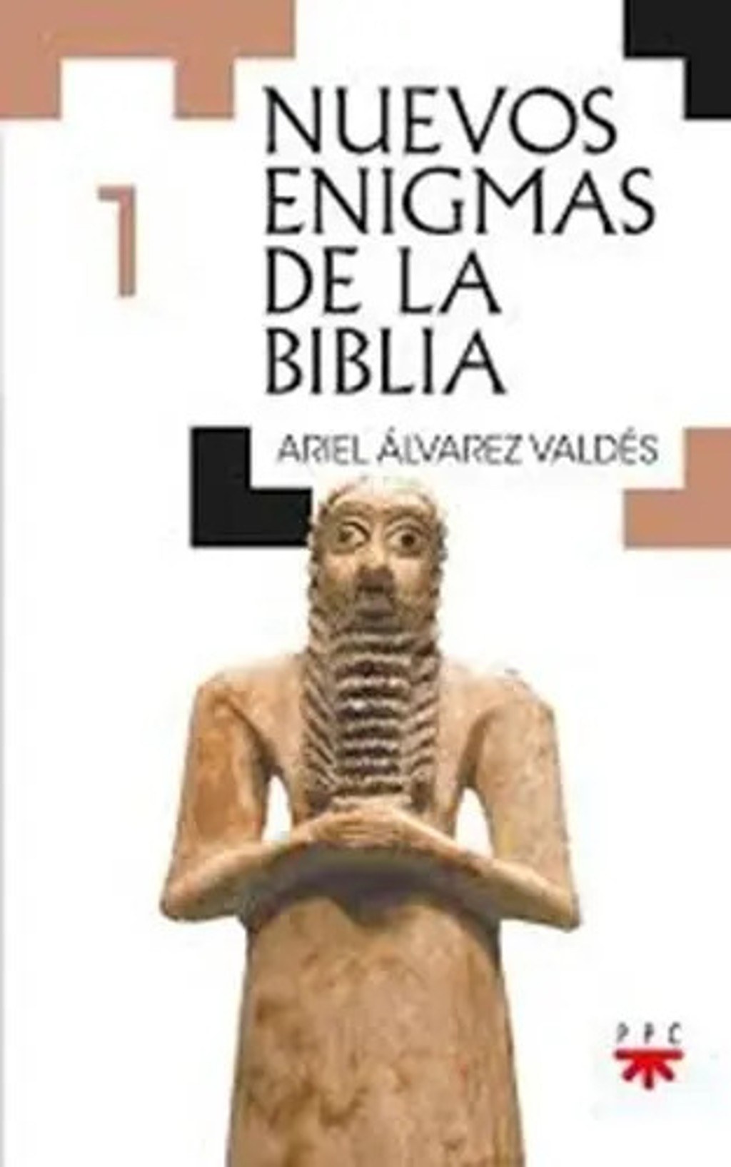 1. Nuevos Enigmas De La Biblia, De Ariel Álvarez Valdes. Editorial Ppc Argentina S.a., Tapa Blanda