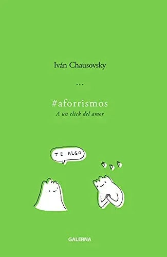 Aforrismos A Un Click Del Amor Autor Chausovsky Ivan