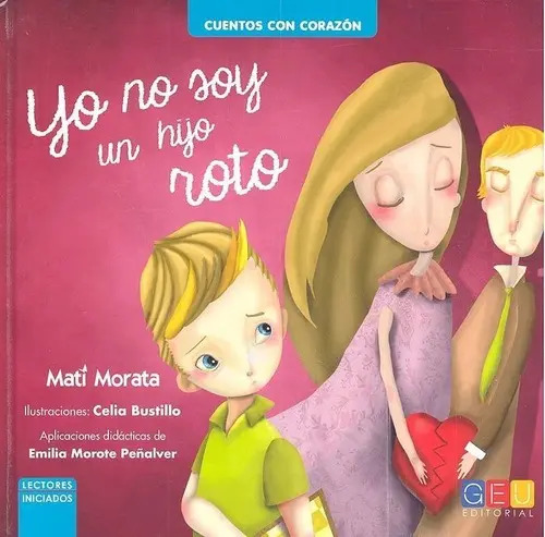 Yo No Soy Un Hijo Roto - Morata Sanchez,mati