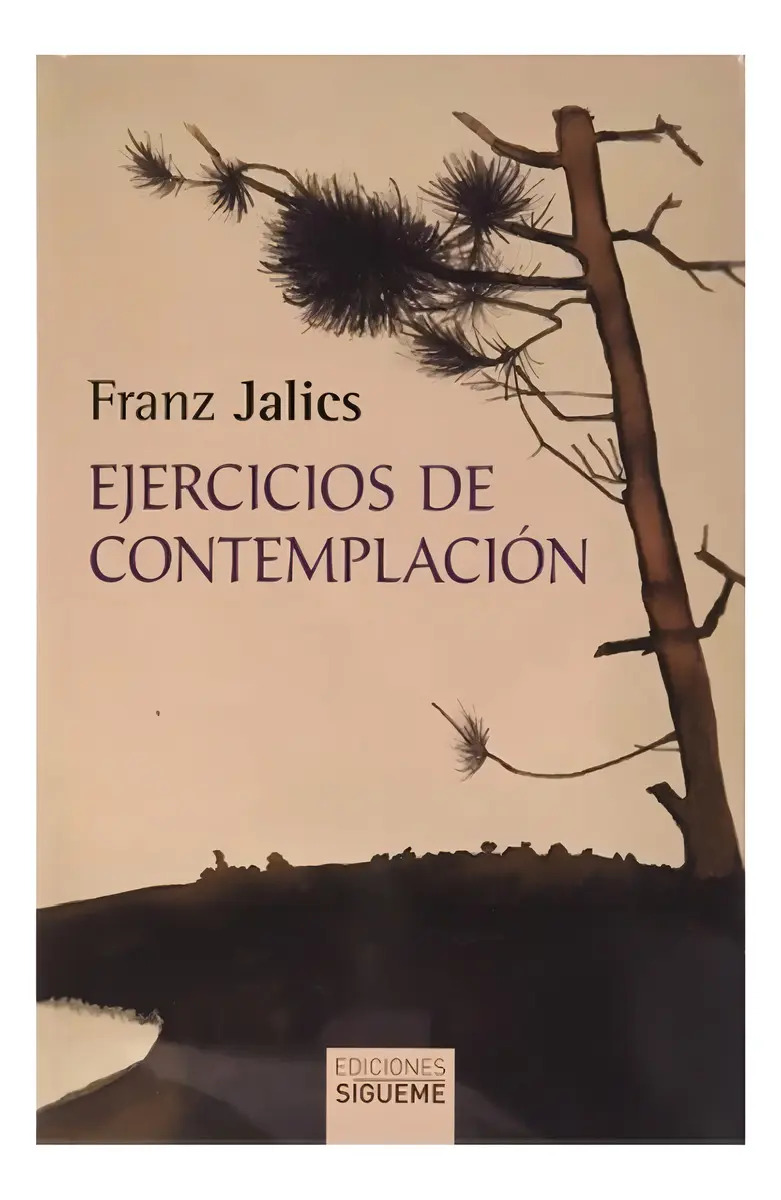 Ejercicios De Contemplación - Franz Jalics- Y Original
