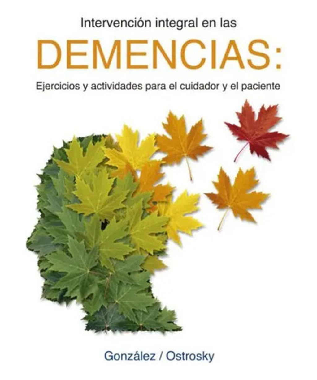 Intervención Integral En Las Demencias