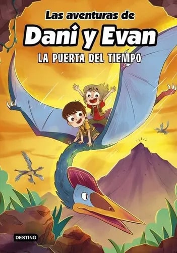 Las Aventuras De Dani Y Evan 7. La Puerta Del Tiempo, De Las Aventuras De Dani Y Evan. Editorial Destino Infantil & Juvenil, Tapa Dura En Español