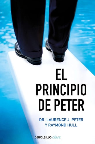 El Principio De Peter Laurence J. Peter