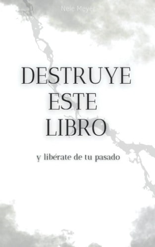 Destruye Este Libro Nele Meyer Tapa Dura