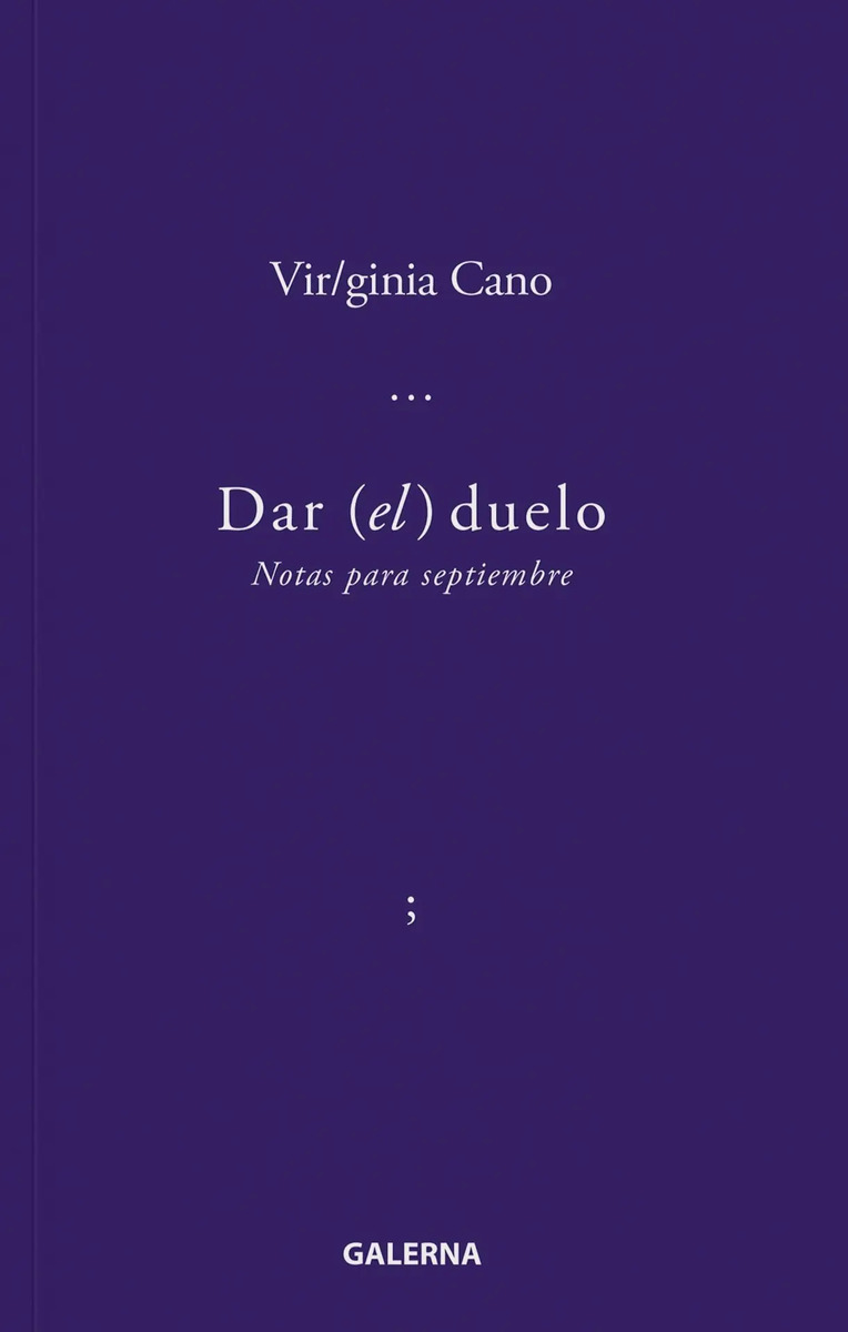 Dar El Duelo - Virginia Cano