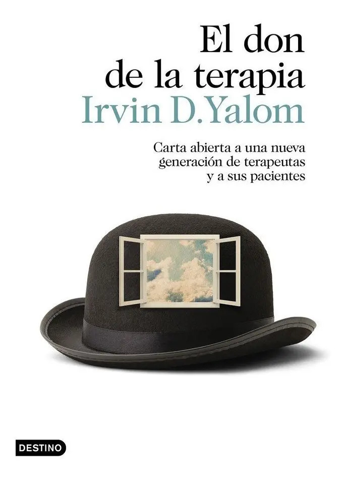Don De La Terapia - Irvin D. Yalom