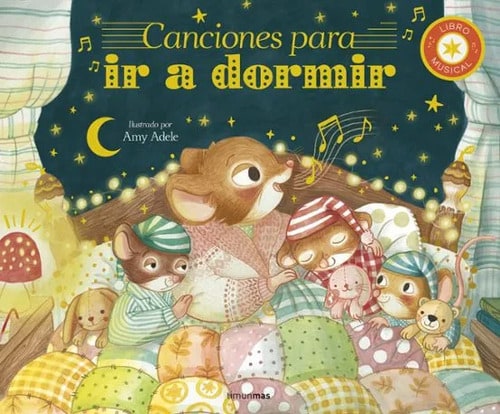 Canciones Para Ir A Dormir Libro Infantil Música Bebés