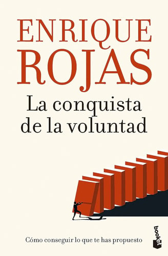 La Conquista De La Voluntad Enrique Rojas