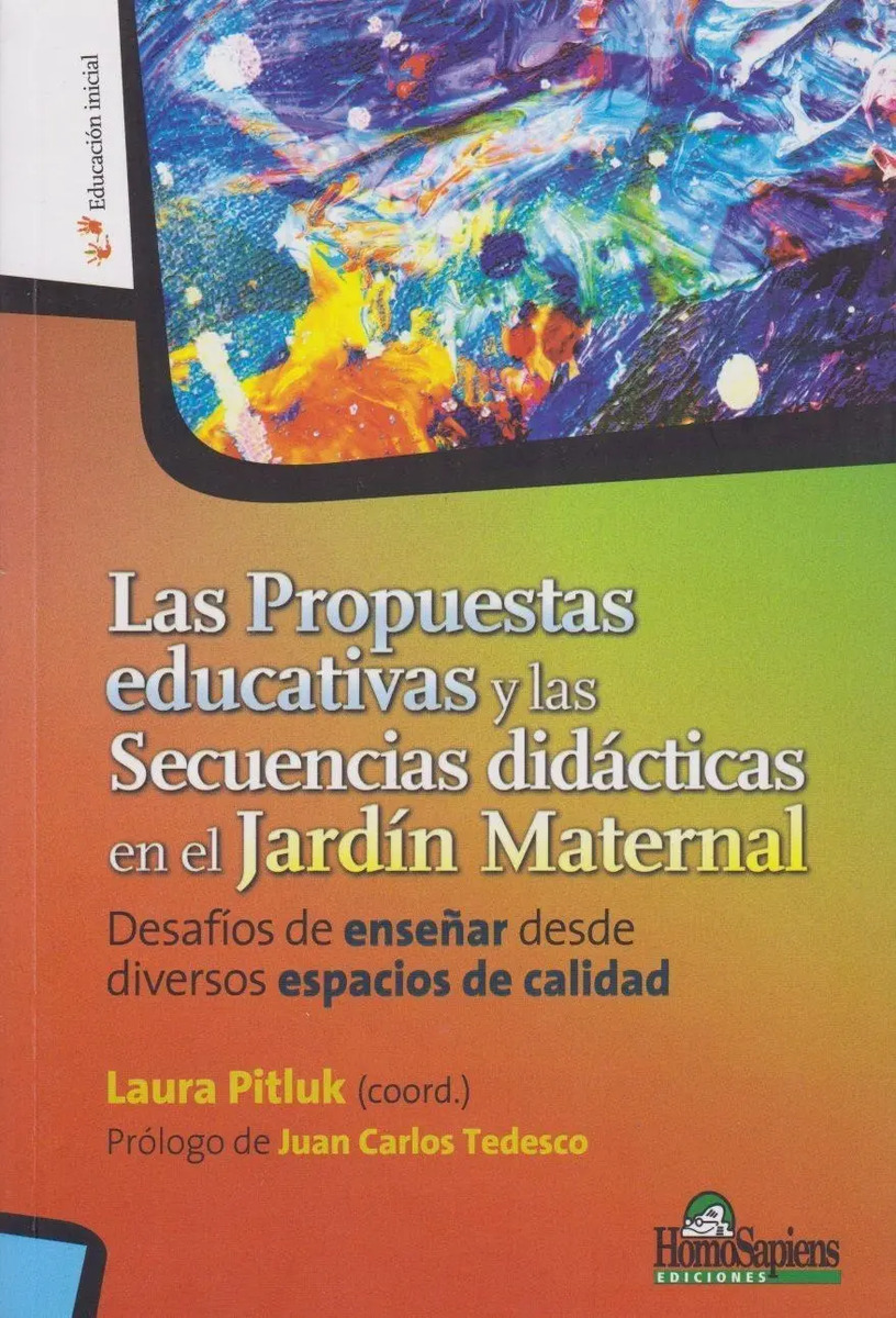Las Propuestas Educativas Y Las Secuencias Didacticas En El