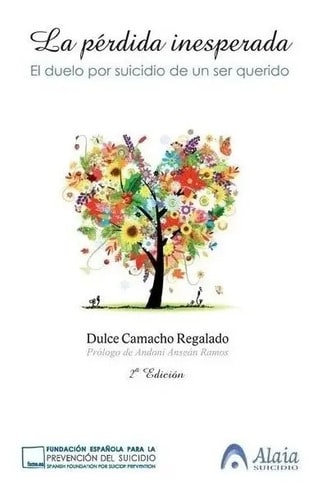 Libro La Perdida Inesperada El Duelo Por Suicidio