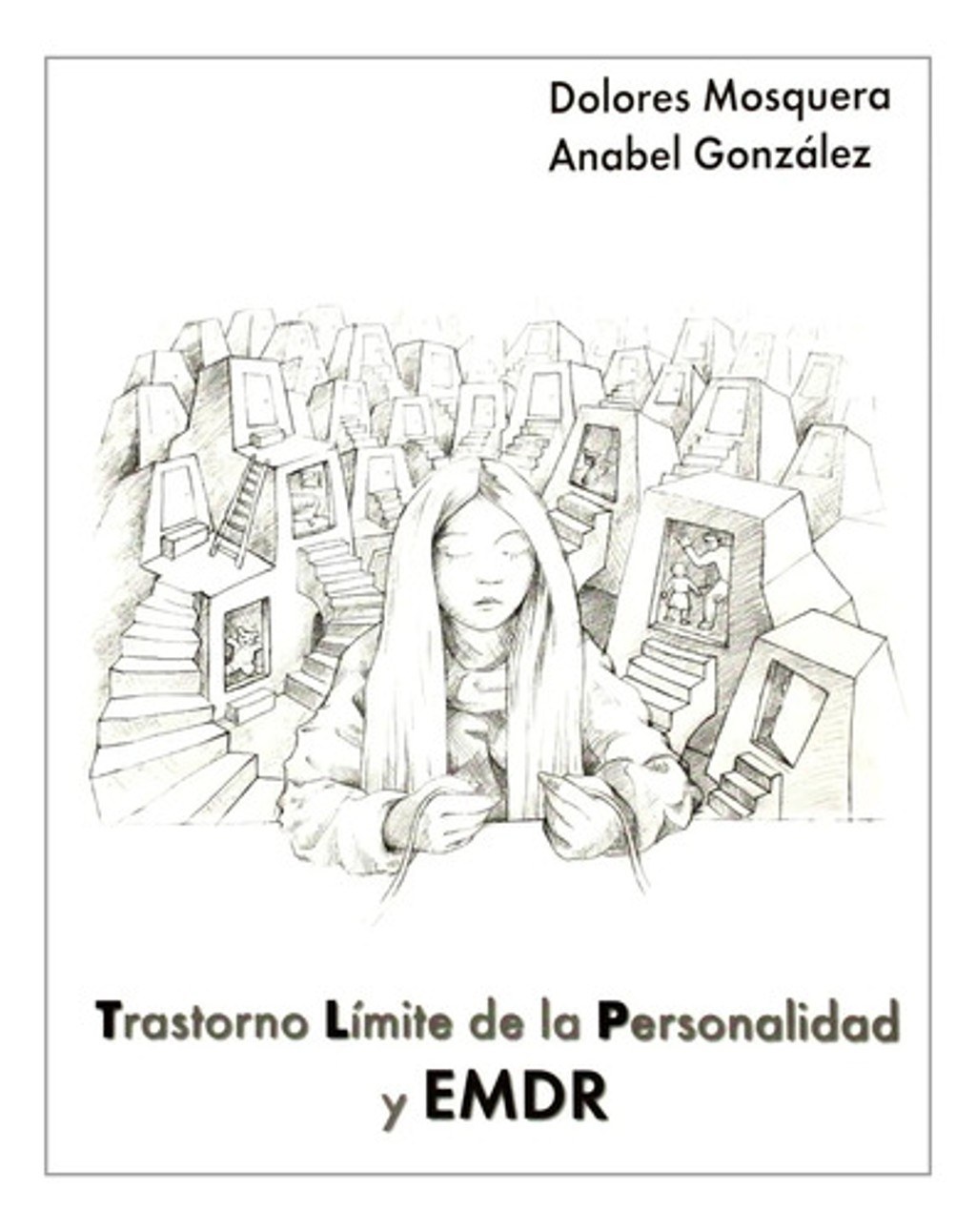 Trastorno Límite Personalidad Y Emdr Mosquera Gonzalez