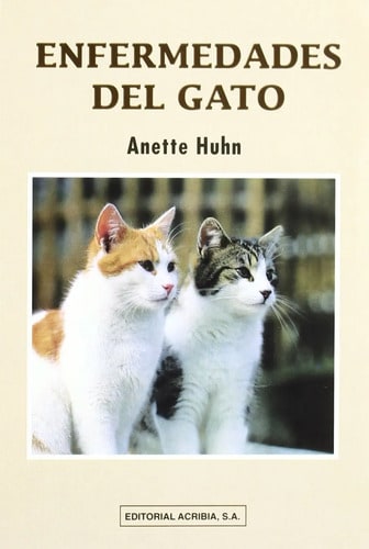 Enfermedades Del Gato Anette Huhn
