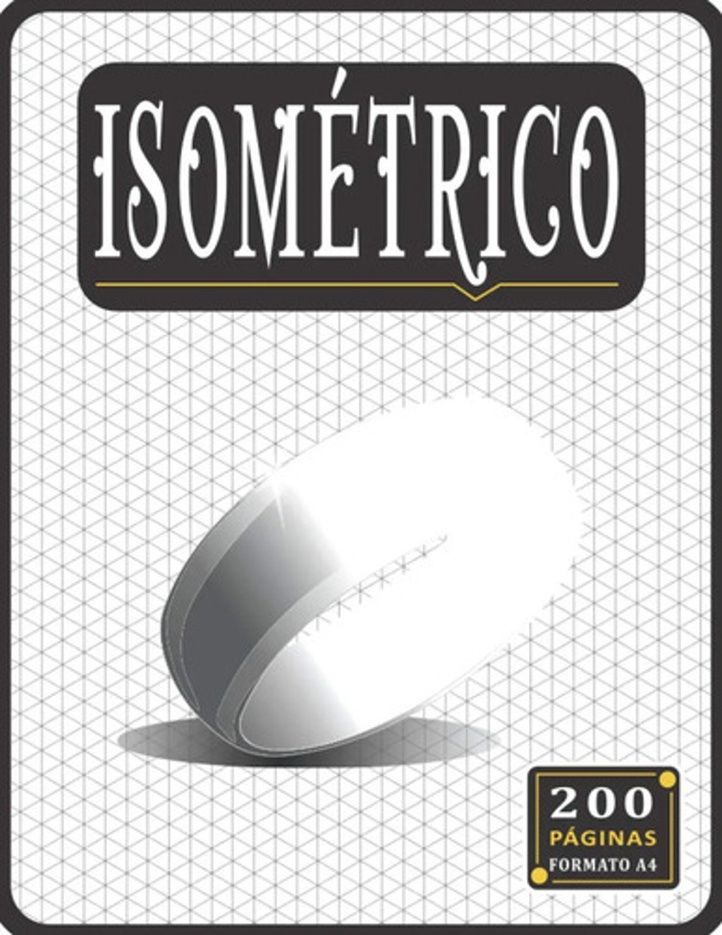 Cuaderno Isométrico Dibujo Técnico Fundamental