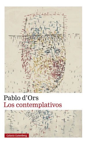 Los Contemplativos Pablo D'ors
