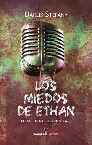 Los Miedos De Ethan Darlis Stefany