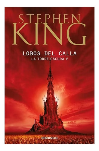 Stephen King Lobos Del Calla Torre Oscura 5