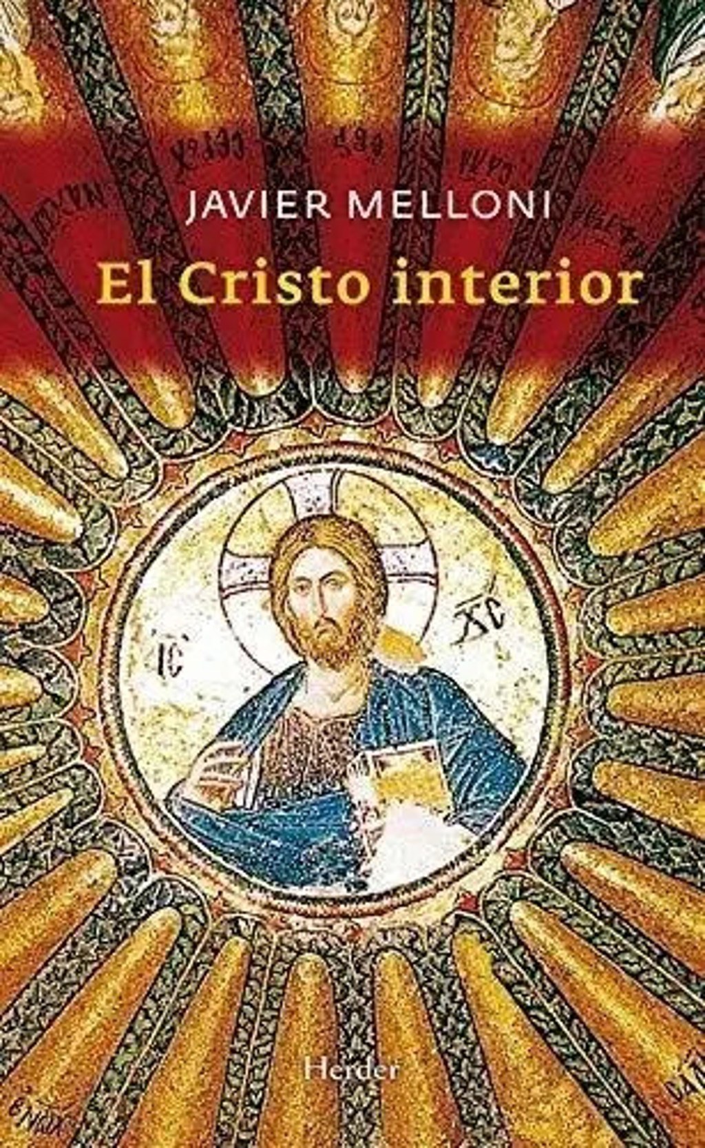 El Cristo Interior, De Melloni, Javier. Herder Editorial, Tapa Blanda En Español