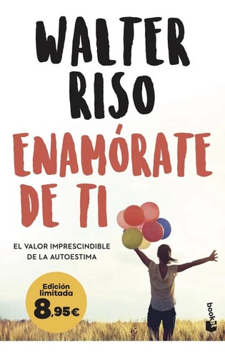 Walter Riso Enamorate De Ti Edicion Limitada Autoestima